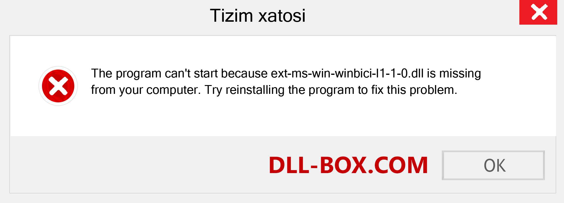 ext-ms-win-winbici-l1-1-0.dll fayli yo'qolganmi?. Windows 7, 8, 10 uchun yuklab olish - Windowsda ext-ms-win-winbici-l1-1-0 dll etishmayotgan xatoni tuzating, rasmlar, rasmlar